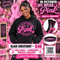 In October We Wear Pink Black SweatShirt