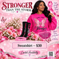 Stronger Than The Storm- Pink SweatShirt