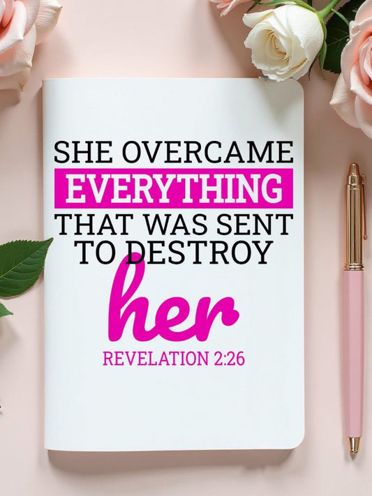 She Overcame -Journal