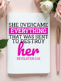 She Overcame -Journal