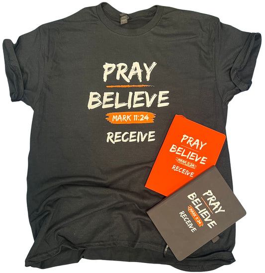 Pray Believe Receive  T-Shirt (Black)